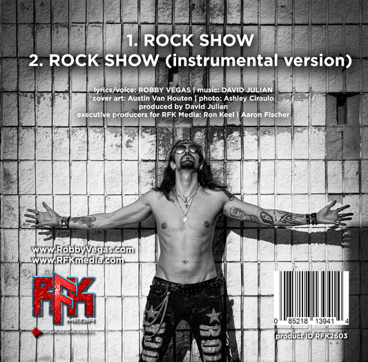 "ROCK SHOW" CD Single by Robby Vegas