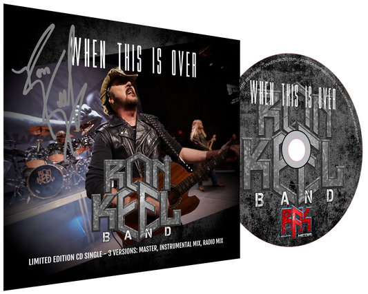 WHEN THIS IS OVER - Ron Keel Band - Signed CD Single (3 tracks)