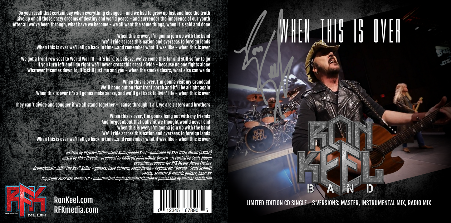 WHEN THIS IS OVER - Ron Keel Band - Signed CD Single (3 tracks)